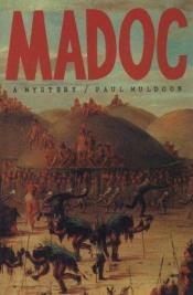 book cover of Madoc by Paul Muldoon
