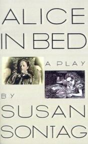 book cover of Alice in bed by Susan Sontag