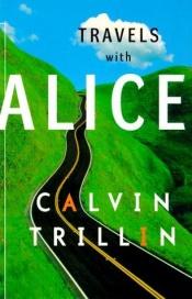 book cover of Travels with Alice by Calvin Trillin