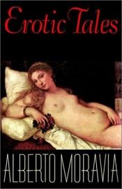 book cover of Erotic Tales by Alberto Moravia
