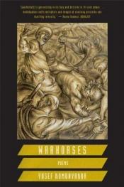 book cover of Warhorses by Yusef Komunyakaa
