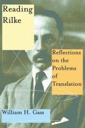book cover of Reading Rilke by William Gass