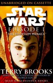 book cover of Star Wars : Episodio I : La Amenaza fantasma by Terry Brooks