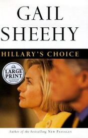 book cover of Hillary's choice by Gail Sheehy