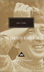 book cover of The Complete Henry Bech (Everyman's Library Classics & Contemporary Classics) by John Updike
