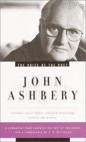 book cover of The Voice of the Poet: John Ashbery (Voice of the Poet) by John Ashbery