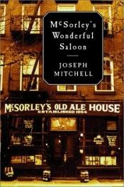 book cover of McSorley's Wonderful Saloon by Joseph Mitchell