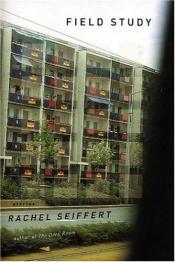 book cover of Field Study by Rachel Seiffert