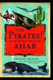 book cover of Piraten! Auf der Jagd nach dem Weißen Wal by Gideon Defoe