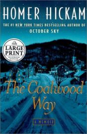 book cover of The Coalwood Way (The Coalwood Series #2) by Homer Hickam