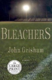 book cover of Bleachers by ג'ון גרישם