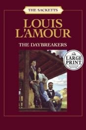 book cover of The Daybreakers/Sackett by Louis L'Amour