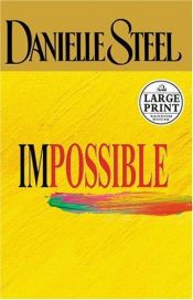 book cover of Impossible by Danielle Steel