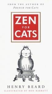 book cover of Zen for cats by Henry Beard