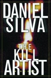 book cover of The Kill Artist by Daniel Silva