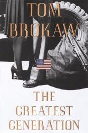 book cover of The greatest generation speaks : letters and reflections by Tom Brokaw