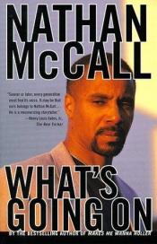 book cover of What's going on by Nathan McCall
