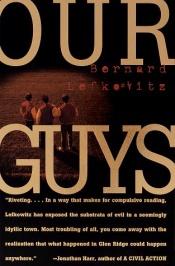 book cover of Our Guys by Bernard Lefkowitz