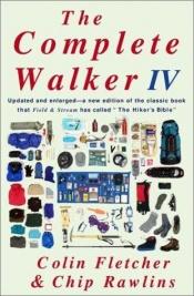 book cover of The Complete Walker by Colin Fletcher