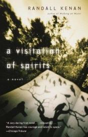 book cover of A Visitation of Spirits by Randall Kenan