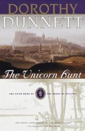 book cover of The Unicorn Hunt by Dorothy Dunnett