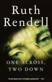 book cover of One Across, Two Down by Ruth Rendell