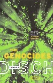 book cover of Los Genocidas by Thomas Michael Disch