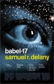 book cover of Вавилон 17 by Samuel R. Delany