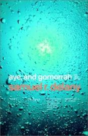 book cover of Aye, and Gomorrah... by Samuel R. Delany