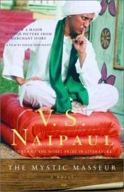 book cover of The Mystic Masseu by V.S. Naipaul