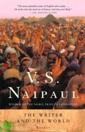 book cover of The Writer and the World by V.S. Naipaul