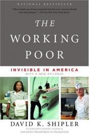 book cover of The Working Poor by David K. Shipler