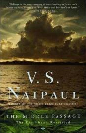 book cover of The Middle Passage by V.S. Naipaul
