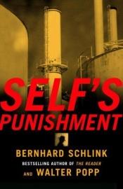 book cover of Self's Punishment by Walter Popp|Бернхард Шлинк