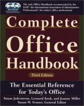 book cover of Complete Office Handbook: The Definitive Reference for Today's Electronic Office by Joanne Miller|Susan Jaderstrom