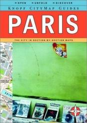 book cover of Knopf MapGuide: Paris (Knopf Citymap Guides) by Knopf Guides