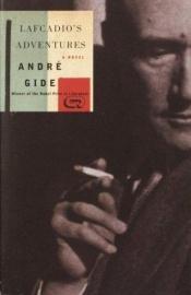 book cover of Lafcadio's Adventures by Andre Gide
