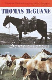 book cover of Some Horses by Thomas McGuane