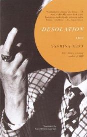 book cover of Desolation by Yasmina Reza