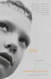 book cover of City by אלסנדרו בריקו
