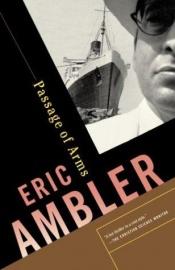 book cover of Passage of Arms by Eric Ambler