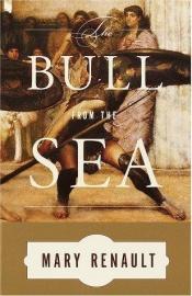 book cover of The Bull from the Sea by Mary Renault