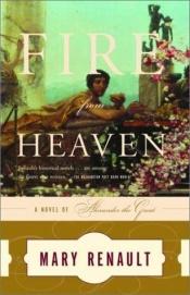 book cover of Fire from Heaven by מרי רנו