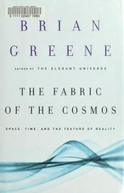 book cover of The Fabric of the Cosmos by Brian Greene