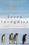 Terra Incognita: Travels in Antarctica (Modern Library (Paperback))