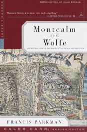 book cover of Montcalm and Wolfe by Francis Parkman