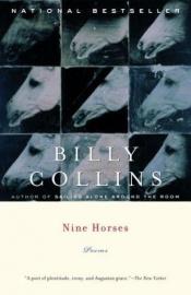 book cover of Nine Horses by Billy Collins