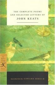 book cover of Compete Poems and Selected Letters of John Keats by John Keats