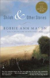 book cover of Shiloh and Other Stories by Bobbie Ann Mason