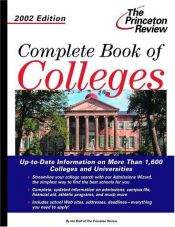 book cover of The Complete Book of Colleges, 2002 Edition (Complete Book of Colleges) by Princeton Review